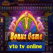 vto tv online
